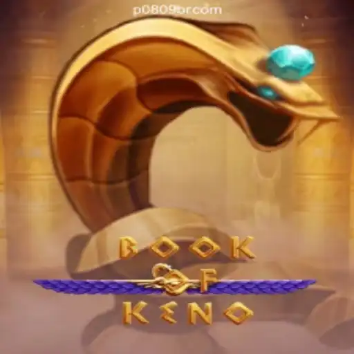 Explore the Thrilling World of BookOfKeno on P0809.com: The Leading Online Slots Platform in Brazil