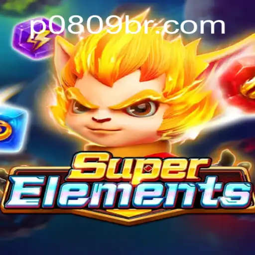 Step into Adventure with SuperElements on P0809.com: The Premier Online Slots Platform in Brazil
